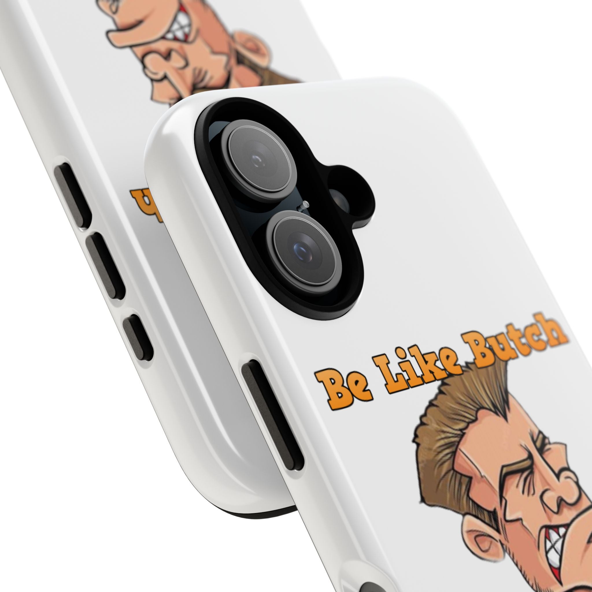 iPhone 16 Be Like Butch “Sarge” Phone Case